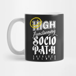 High-Functioning sociopath (White) Mug